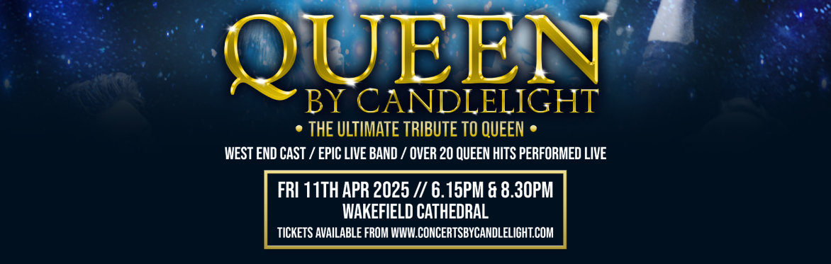 Queen by Candlelight at Wakefield Cathedral