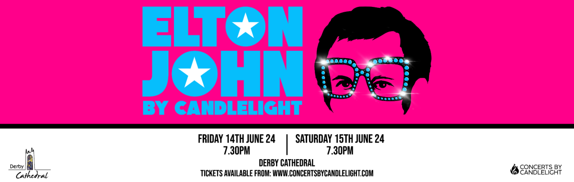 Elton John by Candlelight at Derby Cathedral