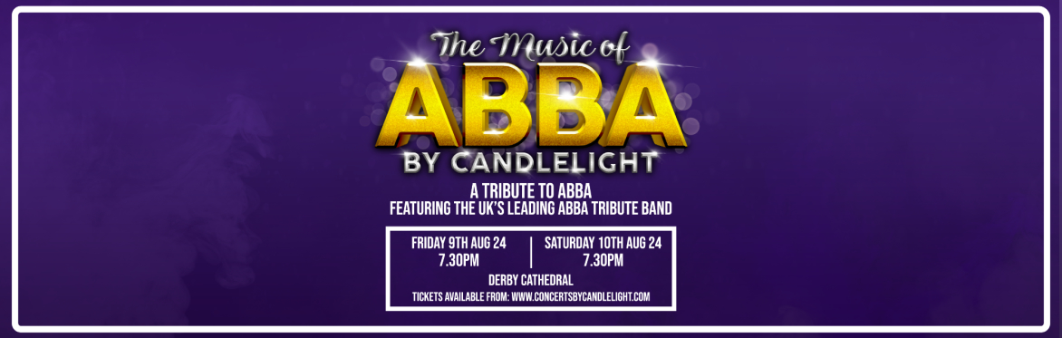 The Music Of ABBA By Candlelight at Derby Cathedral