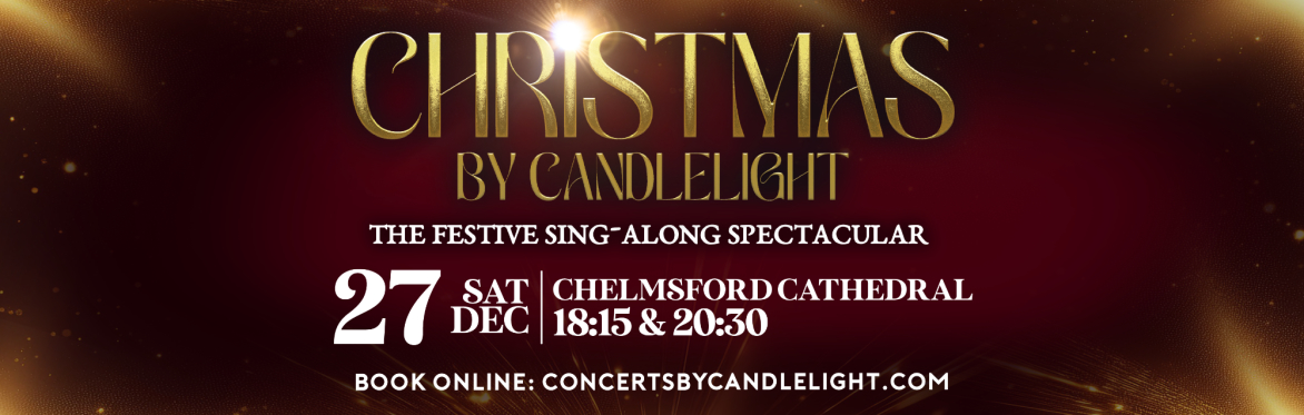 Christmas By Candlelight at Chelmsford Cathedral