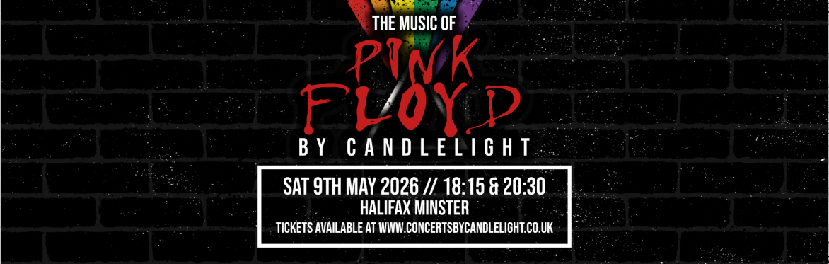Buy tickets – Pink Floyd By Candlelight at Halifax Minster