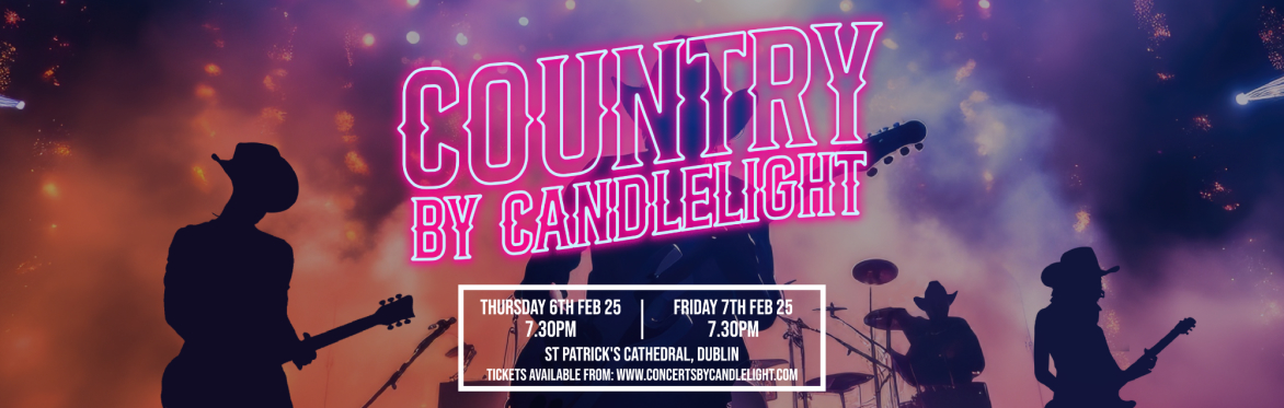 Country by Candlelight at St Patrick's Cathedral, Dublin