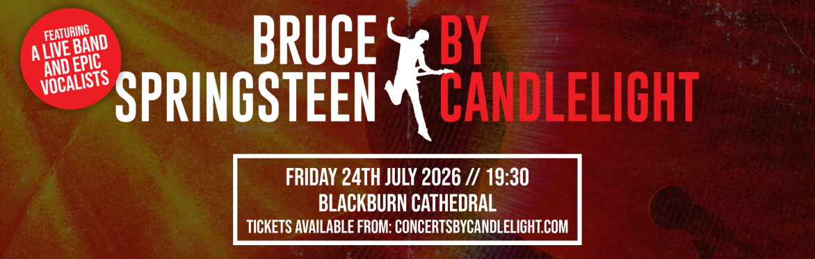 The Music Of Bruce Springsteen By Candlelight at Blackburn Cathedral
