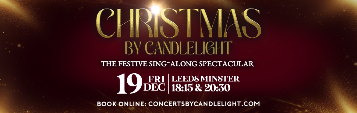 Christmas By Candlelight at Leeds Minster