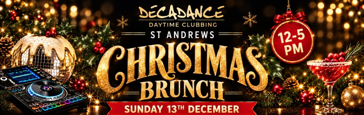 Decadance Christmas Brunch & Cocktail