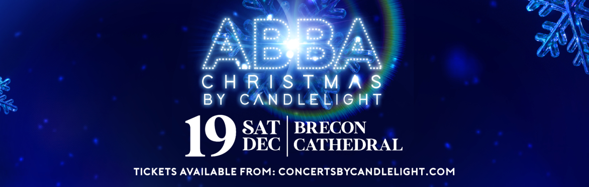 ABBA Christmas By Candlelight at Brecon Cathedral