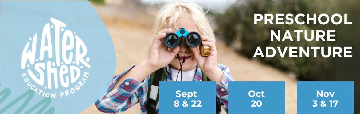 Preschool Nature Adventure - Fall 2025