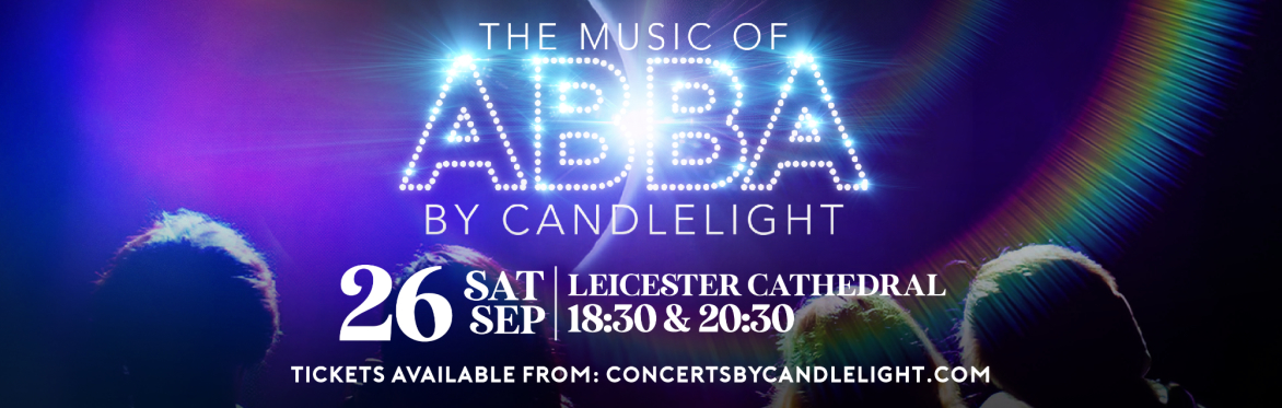 The Music Of ABBA By Candlelight at Leicester Cathedral