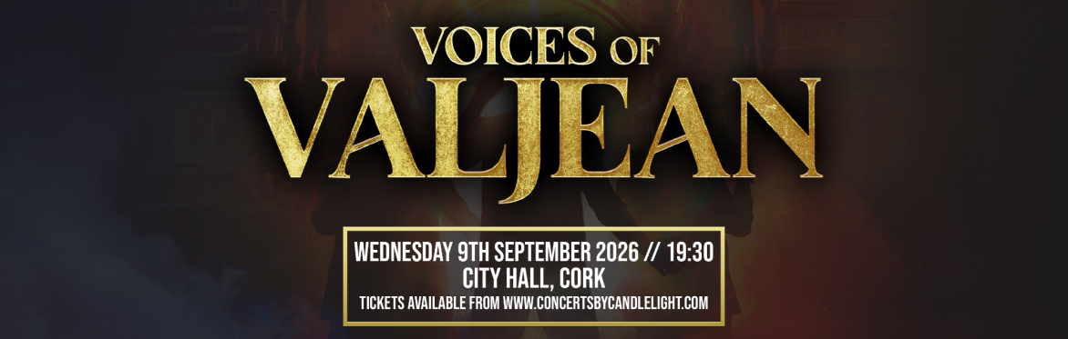 Voices Of Valjean at Cork City Hall