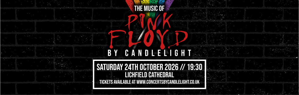 Pink Floyd By Candlelight at Lichfield Cathedral
