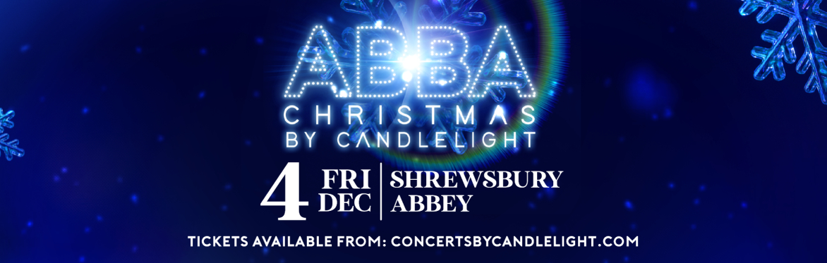 ABBA Christmas By Candlelight at Shrewsbury Abbey