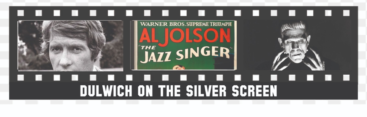 Online talk - Dulwich and the Silver Screen
