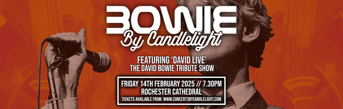 Bowie By Candlelight at Rochester Cathedral