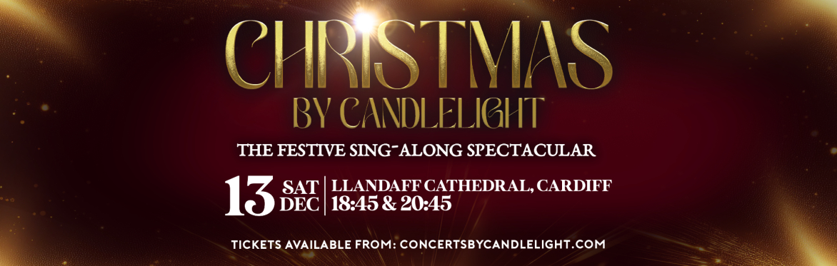 Christmas By Candlelight at Llandaff Cathedral
