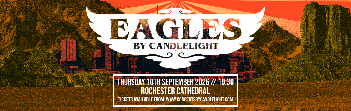 Eagles By Candlelight at Rochester Cathedral