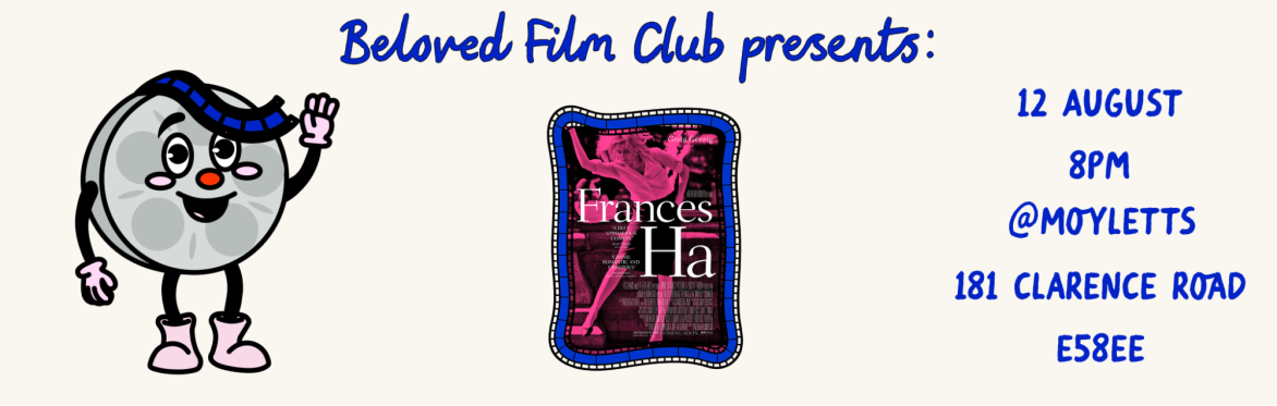 Beloved Films Club presents Frances Ha