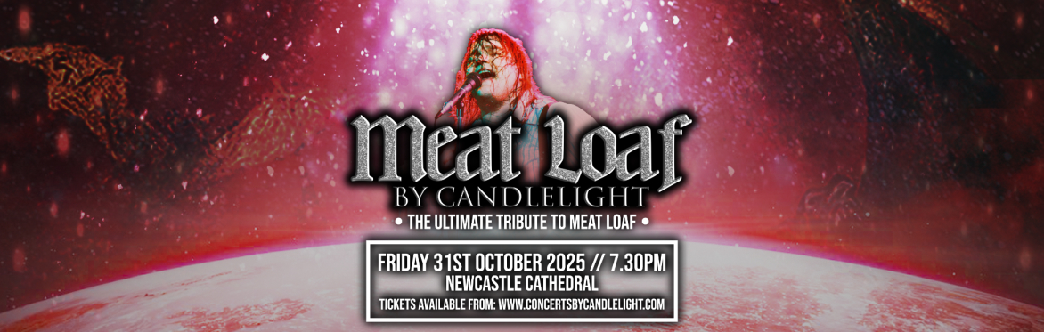 Meat Loaf By Candlelight at Newcastle Cathedral