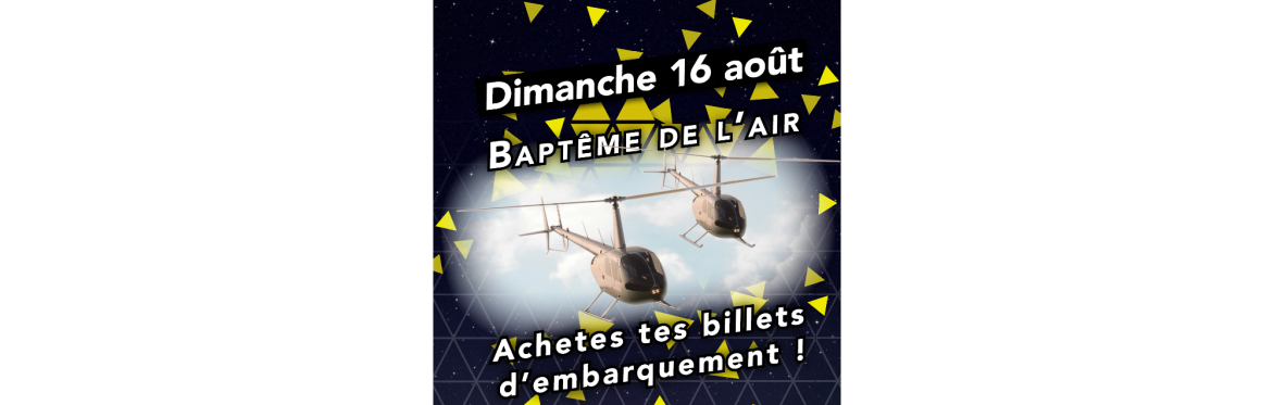 Baptême de l'air en hélicoptère