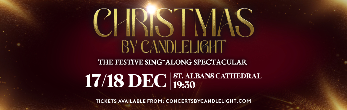 Christmas by Candlelight at St Albans Cathedral
