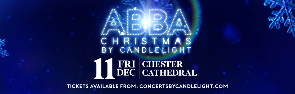 ABBA Christmas By Candlelight at Chester Cathedral