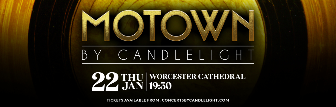 Motown By Candlelight at Worcester Cathedral