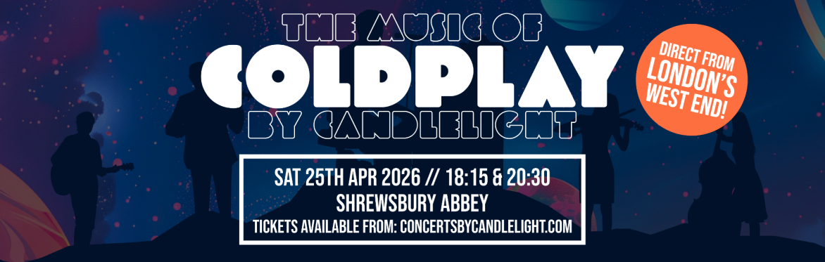 The Music of Coldplay By Candlelight at Shrewsbury Abbey