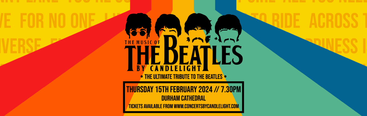 The Beatles by Candlelight at Durham Cathedral