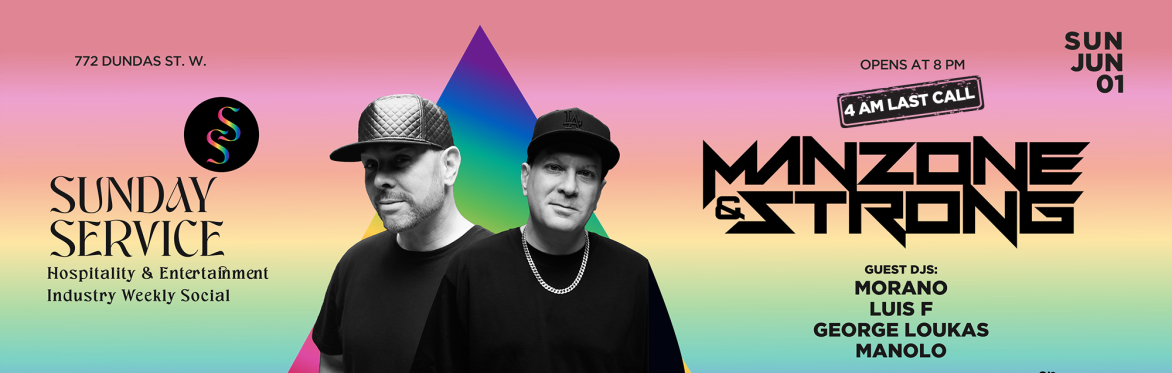 4AM LAST CALL | Sunday SerVice: Manzone & Strong | Manolo