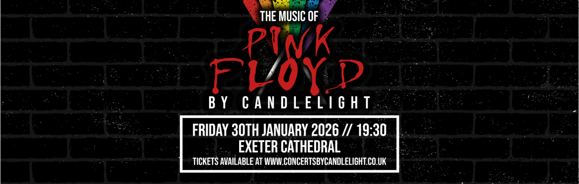 Pink Floyd By Candlelight at Exeter Cathedral