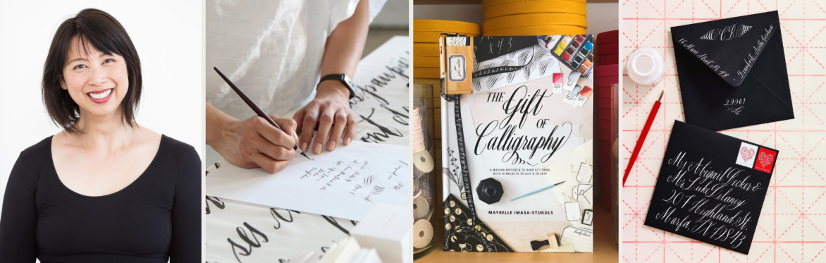 The Art of Calligraphy w/ Maybelle Imasa-Stukuls