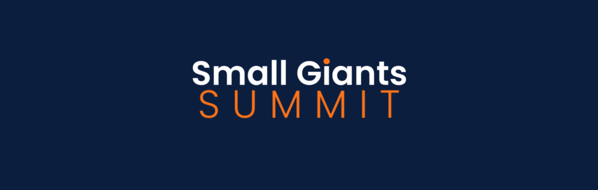 Small Giants Summit