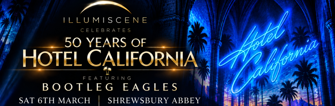 50 YEARS OF HOTEL CALIFORNIA