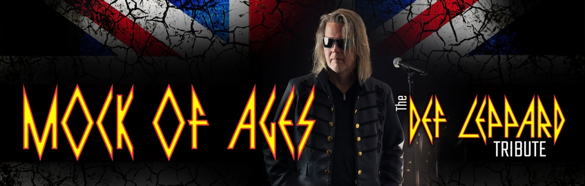 The Griffin Opera House Welcomes MOCK of AGES...The Ultimate DEF LEPPARD Tribute Band