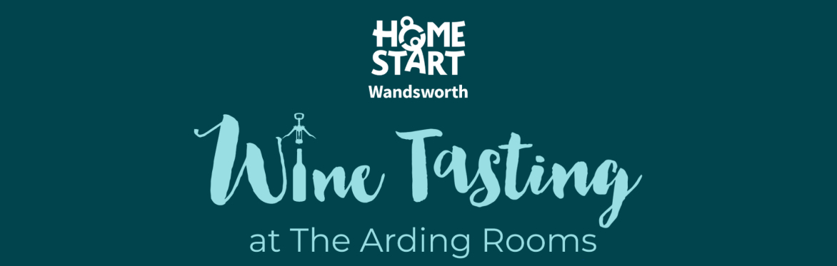 Home-Start Wandsworth Wine Tasting