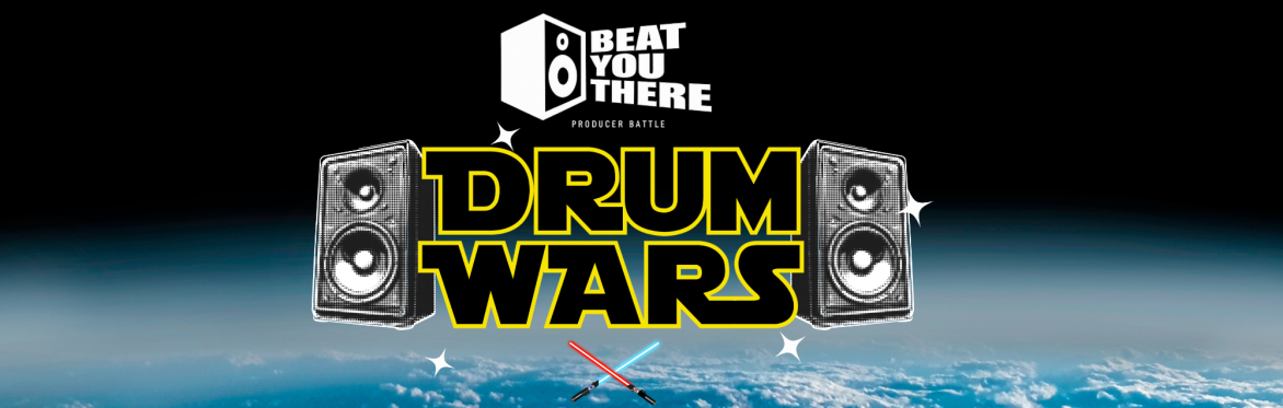 "DRUM WARS" BEAT BATTLE