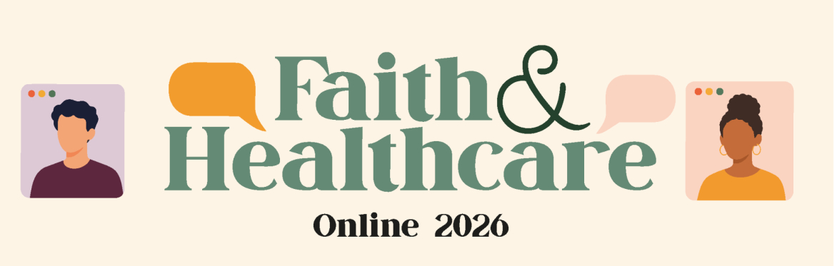 Faith and Healthcare Online 2026