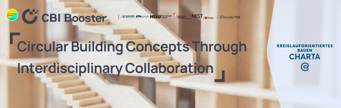 CBI Open Innovation Workshop: Circular Building Concepts Through Interdisciplinary Collaboration