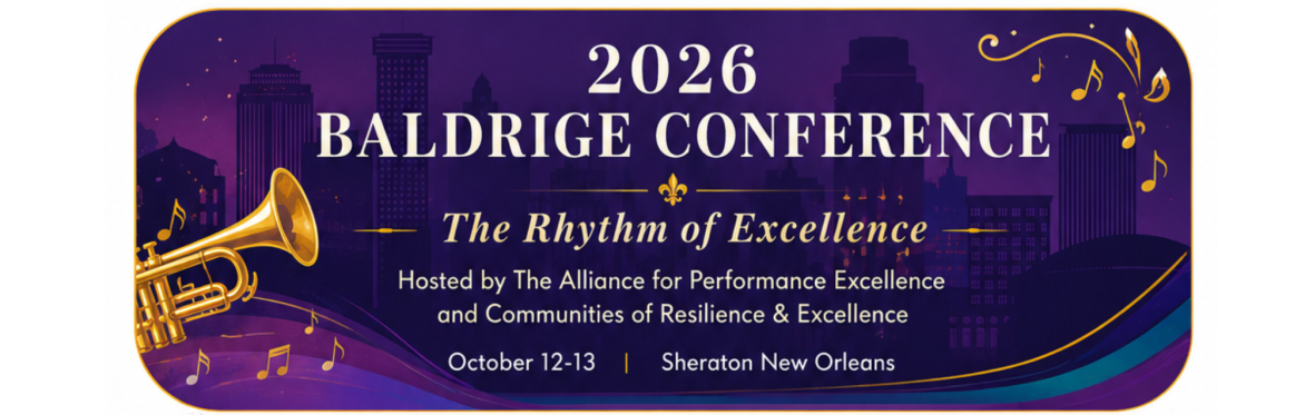 2026 Baldrige Conference: The Rhythm of Excellence