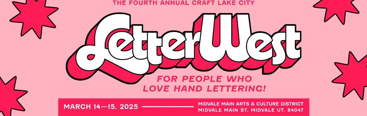 The Fourth Annual Craft Lake City LetterWest