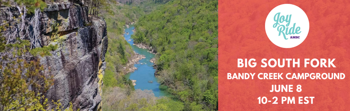 AMBC Big South Fork EPIC Joy Ride