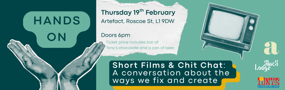 Hands On: Short Films & Chit Chat