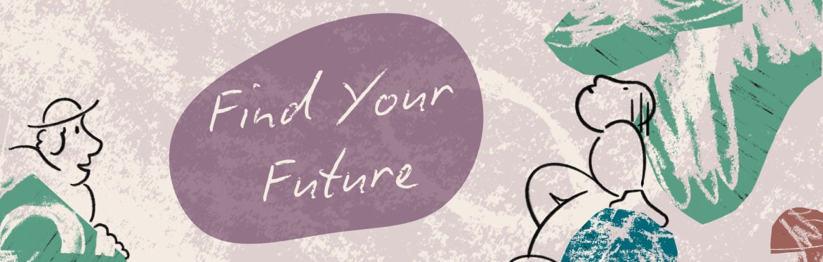 Find Your Future: Careers That Create a Better World - London