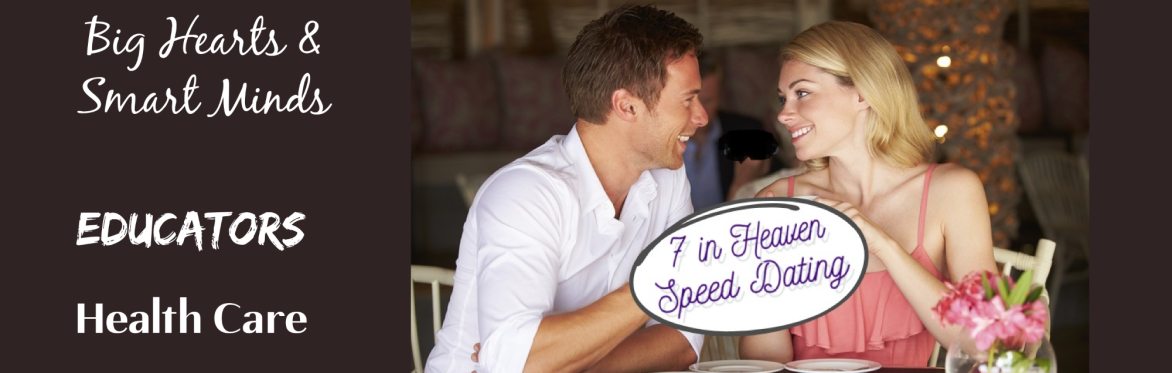 7 in Heaven Singles Age A 25-39 Speed ⏱ Dating  Big Hearts & Smart Minds Hauppauge Fri 7/31/26