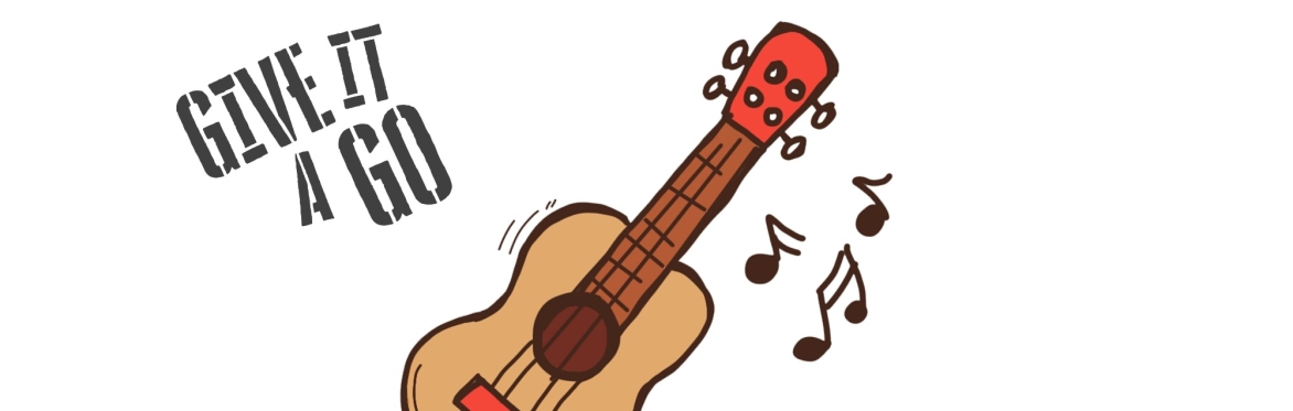 Give It A Go - Ukulele