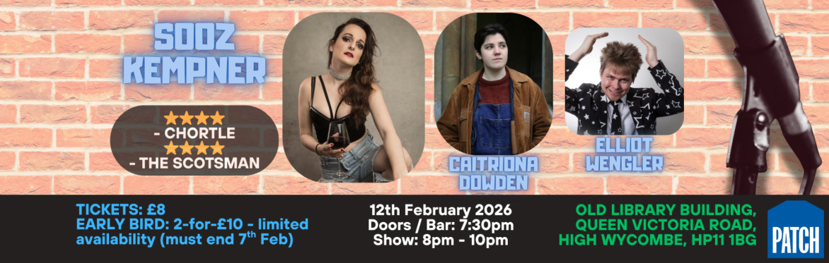 Select Comedy @ Patch High Wycombe - Feb’26