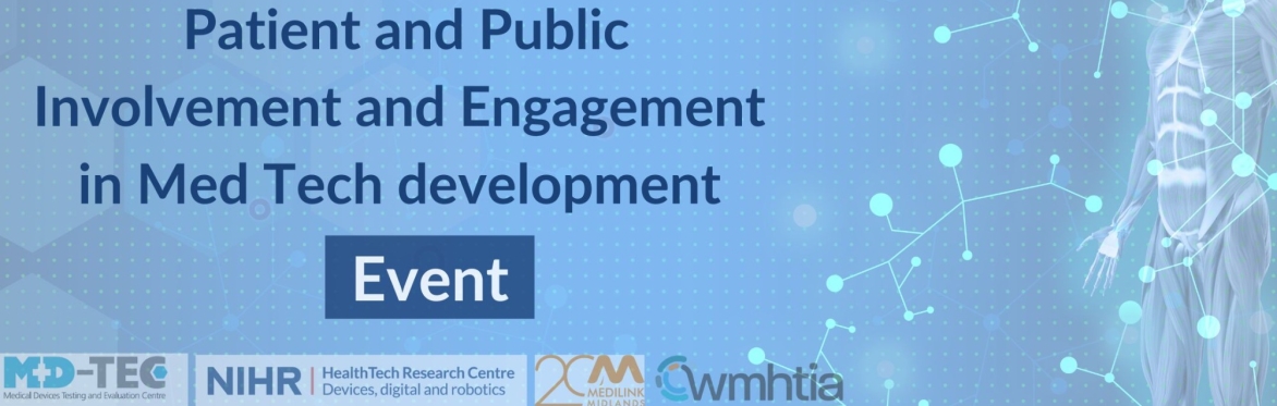 Patient and Public Involvement and Engagement in Med Tech