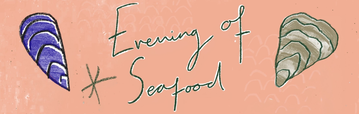 Evening of Seafood