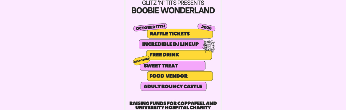 Glitz 'N' Tits Presents: Boobie Wonderland 🪩