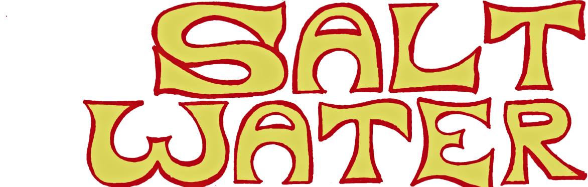 Salt Water Comedy - feat. Rick Kiesewetter