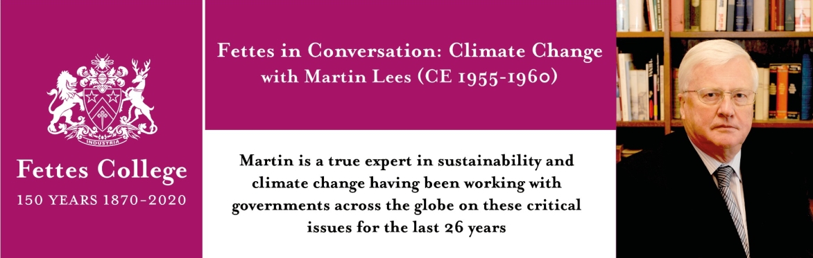 Fettes in Conversation: Climate Change with Martin Lees